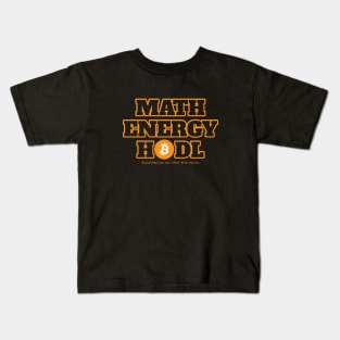 Math Energy Hodl Bitcoin Logo Kids T-Shirt